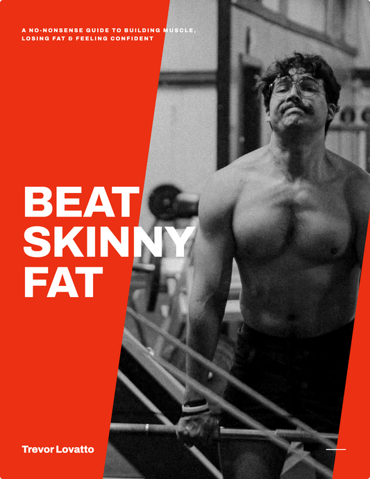 Beat Skinny Fat